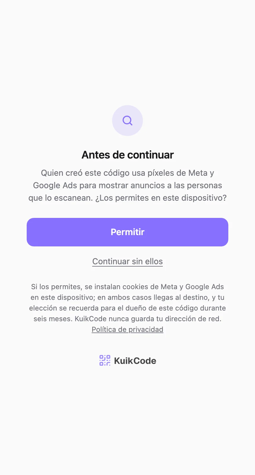 La pantalla de consentimiento que ve alguien que escanea en la UE: Permitir o Continuar sin ellos
